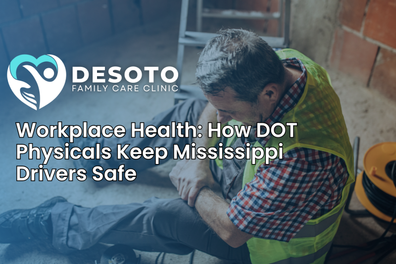 DOT physicals workplace safety